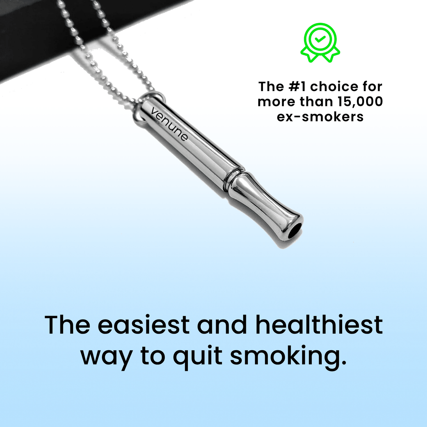 Venune™ Smoking Cessation Device